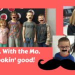 You. With the Mo. Lookin’ good!